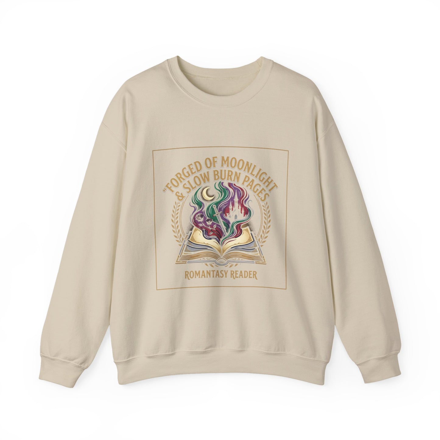 Crewneck Sweatshirt — "Forged of Moonlight & Slow Burn Pages"